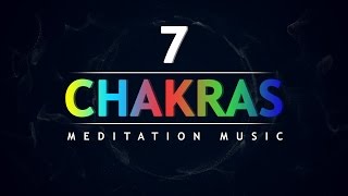 All 7 Chakra Balancing and Healing Meditation Music [upl. by Tepper585]