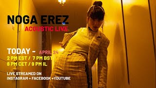 StayHome and Chill WithMe  Noga Erez Acoustic Live [upl. by Darcia179]