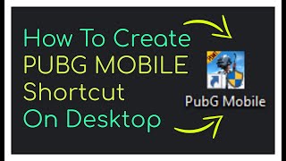 How To Create PUBG Mobile Desktop Shortcut For Gameloop  Tencent Gaming Buddy [upl. by Eluj]