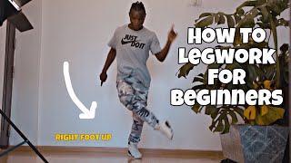 HOW TO LEGWORK IN 3 MINUTES LEGWORK TUTORIAL  Tileh Pacbro [upl. by Ocnarf]