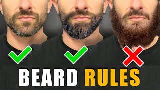 7 Beard Rules EVERY GUY SHOULD FOLLOW For a BETTER Beard [upl. by Anyad]