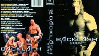 WWE BackLash 2002 Theme Song FullHD [upl. by Akisej]