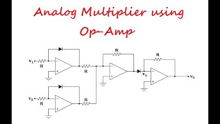 Analog Multiplier Using OpAmp [upl. by Thirza470]