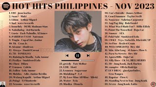 HOT HITS PHILIPPINES  NOVEMBER 2023 UPDATED SPOTIFY PLAYLIST [upl. by Gnauq]