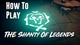 How to play the Shanty of legends and buy Athena  Sea Of Thieves Pirate Legend Guide [upl. by Enuj]