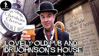 Londons Best Old Pub  Dr Johnson Fleet Street and Ye Olde Cheshire Cheese [upl. by Nalliuq]