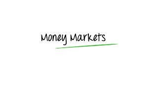 What are Money Markets [upl. by Whipple217]