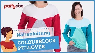 Anleitung Pullover Sweatshirt mit Colourblocking nähen [upl. by Mathia]