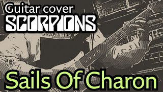 Sails of Charon  Scorpions guitar cover [upl. by Eirod]