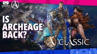 Is Archeage Back [upl. by Ramel]