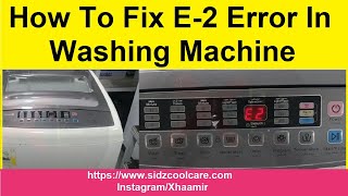 How to Fix E2 Error In Top Load Washing Machine  FISHER FAWMT100 [upl. by Tak]