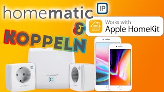 Homematic IP mit Homekit koppeln [upl. by Drawe]