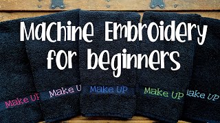 Machine Embroidery Basics 101 for BEGINNERS [upl. by Finnegan435]