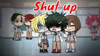 Top 20 Shut up Meme  Gacha Life amp Gacha Club [upl. by Mimajneb841]