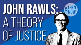 Introduction to Rawls A Theory of Justice [upl. by Leiram]