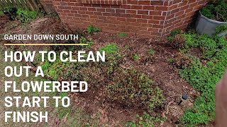 How to Clean Out A Flower Bed from Start To Finish [upl. by Deehahs]