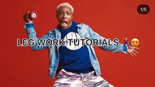 HOW TO LEGWORK  DANCEGOD TUTORIALS  THREE TYPES OF LEGWORK [upl. by Halsted434]