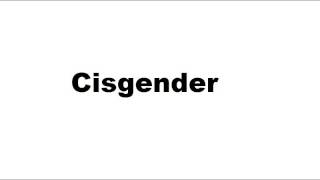 What does cisgender mean [upl. by Alverta]