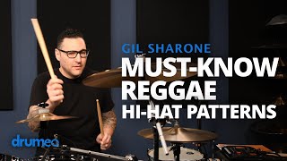 13 Essential HiHat Patterns For Reggae Grooves  Gil Sharone [upl. by Ellenwahs]