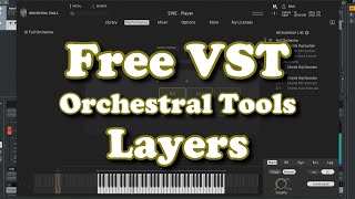 Free VST  Orchestral Tools  Layers [upl. by Eirrot]