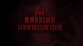 Discovery Channel Documentary The Russian Revolution of 1917 HD [upl. by Nedarb610]