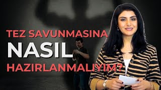 Tez Savunmasına Nasıl Hazırlanmalıyım Lisans  YL  Doktora [upl. by Enilorak250]