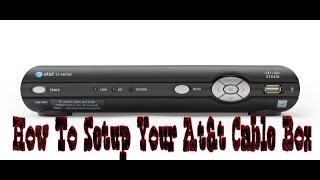 How To Setup Your Atampt UVerse Cable Box [upl. by Otreblanauj]