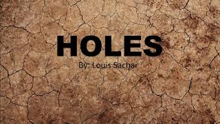 Holes By Louis Sachar Book Trailer [upl. by Leena]