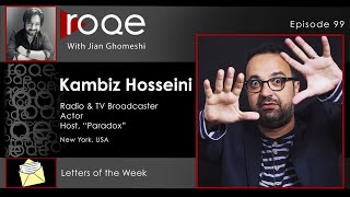 Roqe  Ep 99  Kambiz Hosseini [upl. by Serrano]