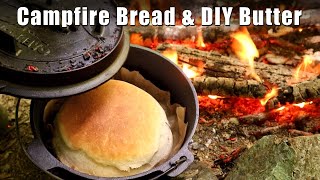 Campfire Bread Dutch Oven amp Homemade Butter [upl. by Aneram]