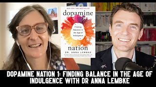 Anna Lembke Dopamine Nation Part 1 [upl. by Haron]