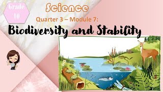 Science 10 ǀ Q3 Biodiversity and Stability [upl. by Snoddy]