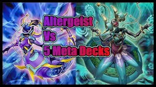 Altergeist vs 5 Meta Decks YGO PRO [upl. by Dempsey]