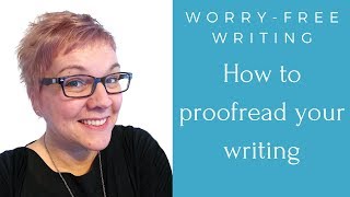 How to proofread your writing 10 top tips [upl. by Ynnot]