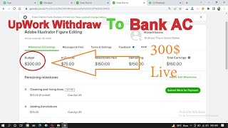 UpWork 300 withdraw money India  Easy way to Get Projects on UpWork  Editing Projects UpWork [upl. by Selestina]