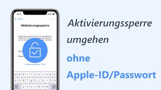 iPhoneiPadiPod touch Aktivierungssperre umgehen ohne AppleID oder Passwort [upl. by Laband]