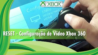 🔸 RESET  Configurações de Vídeo Xbox 360 com conexão HDMI RGH ⁞ JTAG  PT  BR [upl. by Kassab]