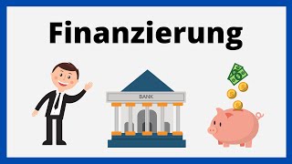 Finanzierungsarten  Aussen amp Innenfinanzierung  Fremd amp Eigenfinanzierung  einfach erklärt [upl. by Ponzo]