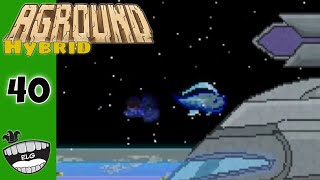 Aground  Hybrid Part 40  Mega Golem Death amp The End [upl. by Daggett]