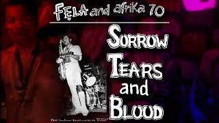 Fela Kuti  Sorrow Tears amp Blood Original Extended Version [upl. by Haikan]