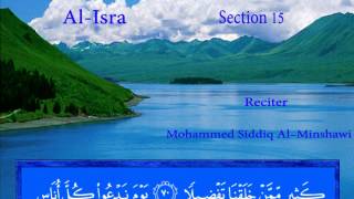 Al Isra  Mohammed Siddiq AlMinshawi [upl. by Ynomrah]