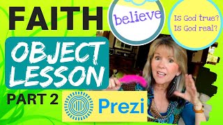 FAITH OBJECT LESSON part 2 KIDS MINISTRY [upl. by Tammi]