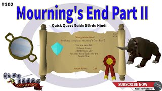 OSRS│How To Complete Mournings End Part II Quest 2021│Urdu Hindi [upl. by Ervin]