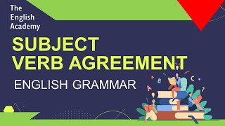 SubjectVerb Agreement SubjectVerb Concord Rules Exercises English Grammar Class 8 9 10 11 [upl. by Ailat]