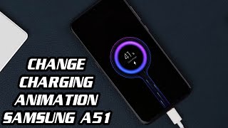 How to set Custom Charging Animations on Any Android Devices  Samsung Galaxy A51 A50 A80 ETC [upl. by Kumler]