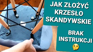 JAK ZŁOŻYĆ KRZESŁO SKANDYNAWSKIE Montaż Krzesła Skandynawskiego FT106 [upl. by Weathers]