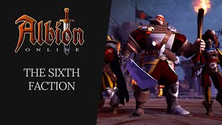 Albion Online  The Sixth Faction [upl. by Elmira485]