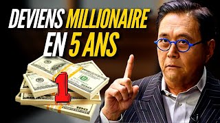 La méthode pour devenir millionaire en 5 ans Partie 1  Robert Kiyosaki [upl. by Adnawad761]