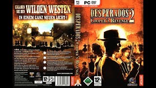 L47 Desperados 2 Coopers Revenge PC Longplay Part 1 of 2 [upl. by Files346]