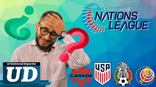 ¿Cómo se juega la Nations League de la Concacaf Luisito Descomunica te lo explica [upl. by Ronyar338]